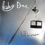 Baby Dee - Little Window