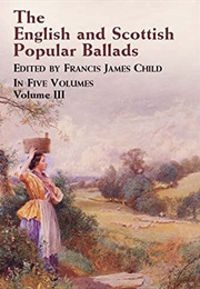 English & Scottish Popular Ballads (Francis James Child)