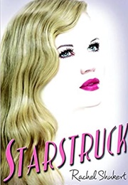 Starstruck (Rachel Shukert)