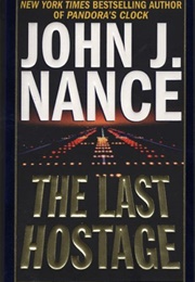 The Last Hostage (John J. Nance)