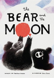 The Bear and the Moon (Catia Chien)