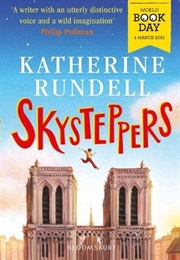 Skysteppers (Katherine Rundell)