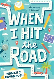 When I Hit the Road (Nancy J. Cavanaugh)