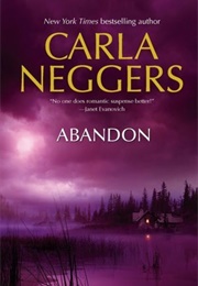 Abandon (Carla Neggers)