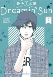 Dreamin' Sun Vol. 7 (Ichigo Takano)