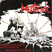 Menticide - Some Call It Educational and the Others Just Domestic Violence