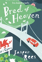 Bred of Heaven (Jasper Rees)