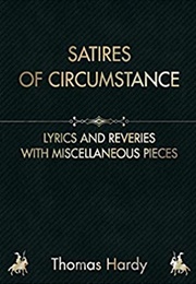 Satires of Circumstance (Thomas Hardy)