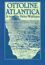 Ottoline Atlantica (Helen Wykham)