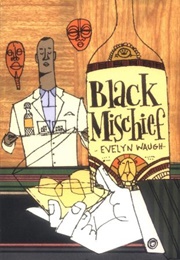 Black Mischief (Evelyn Waugh)