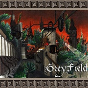 Greyfield - Greyfield