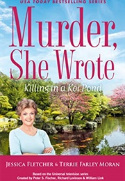 Murder, She Wrote: Killing in a Koi Pond (Jessica Fletcher and Terrie Farley Moran)