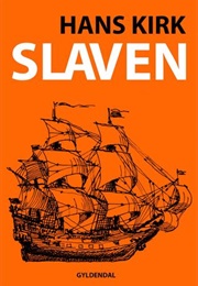 The Slave (Hans Kirk)