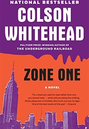 Zone One (Colson Whitehead)