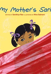 My Mother's Sari (Sandhya Rao)