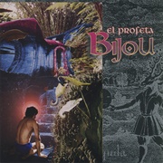 Bijou - El Profeta