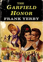 The Garfield Honour (Frank Yerby)