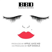 BBD- Azealia Banks