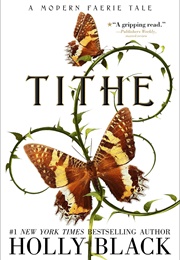 Tithe (Holly Black)