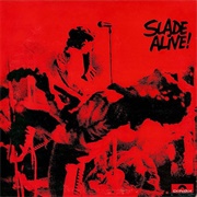 Slade - Slade Alive!