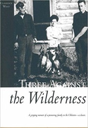 Three Against the Wilderness (Eric Collier)