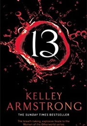 Thirteen (Kelley Armstrong)