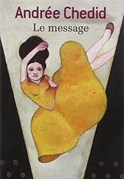 Le Message (Andrée Chédid)