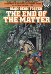 The End of the Matter (Alan Dean Foster)