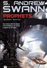 Prophets (S. Andrew Swann)