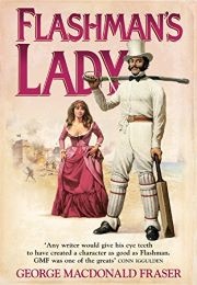 Flashman's Lady (George MacDonald Fraser)