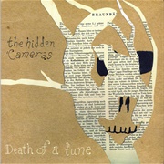 Death of a Tune - Hidden Cameras