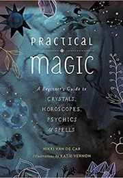 Practical Magic (Nikki Van De Car)