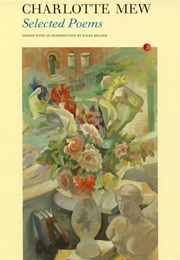 Selected Poems (Charlotte Mew)