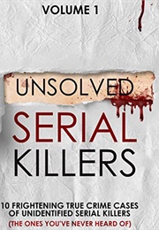 Unsolved Serial Killers (DR Werner)