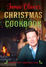 Jamie Oliver's Christmas Cookbook (Jamie Oliver)
