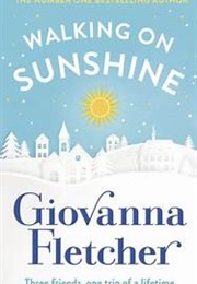 Walking on Sunshine (Giovanna Fletcher)
