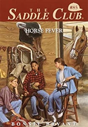 Horse Fever (Bonnie Bryant)