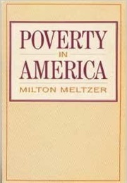 Poverty in America (Milton Meltzer)