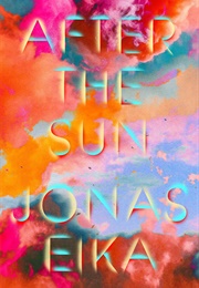 After the Sun (Jonas Eika)