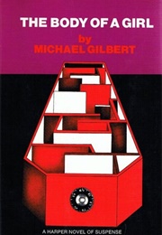 The Body of a Girl (Michael Gilbert)
