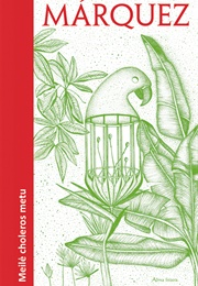 Meilė Choleros Metu (Gabriel García Márquez)