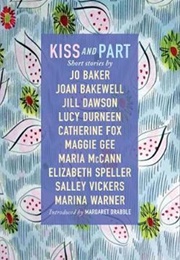 Kiss and Part (Salley Vickers)