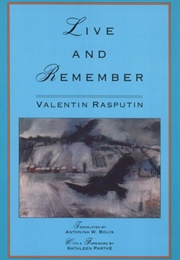 Live and Remember (Valentin Rasputin)