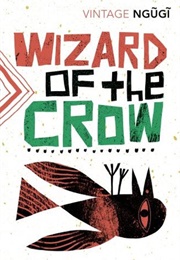 Wizard of the Crow (Ngũgĩ Wa Thiong&#39;o)