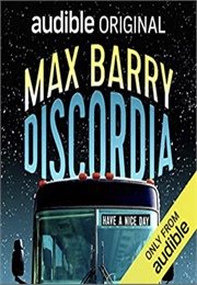 Discordia (Max Barry)