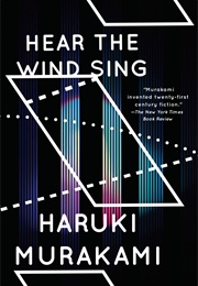 Hear the Wind Sing (Haruki Murakami)