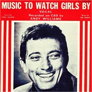 Music to Watch Girls by - Andy Williams