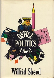 Office Politics (Wilfrid Sheed)