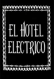 The Electric Hotel (1908)