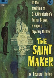 The Saint Maker (Leonard Holton)